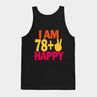 80 years old - I am 80 happy Tank Top